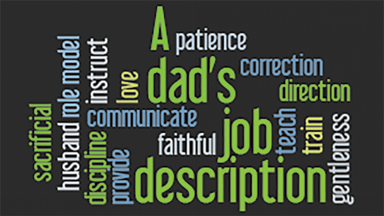 A Dad’s Job Description