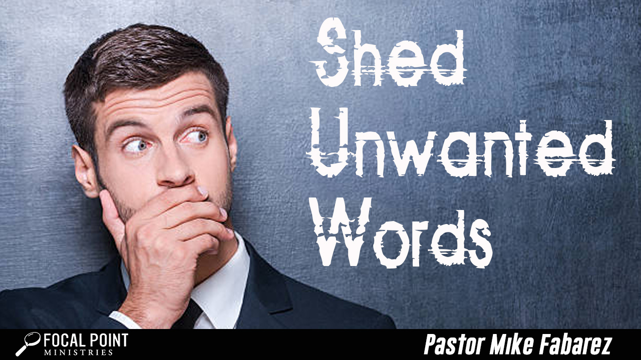 Shed Unwanted Words