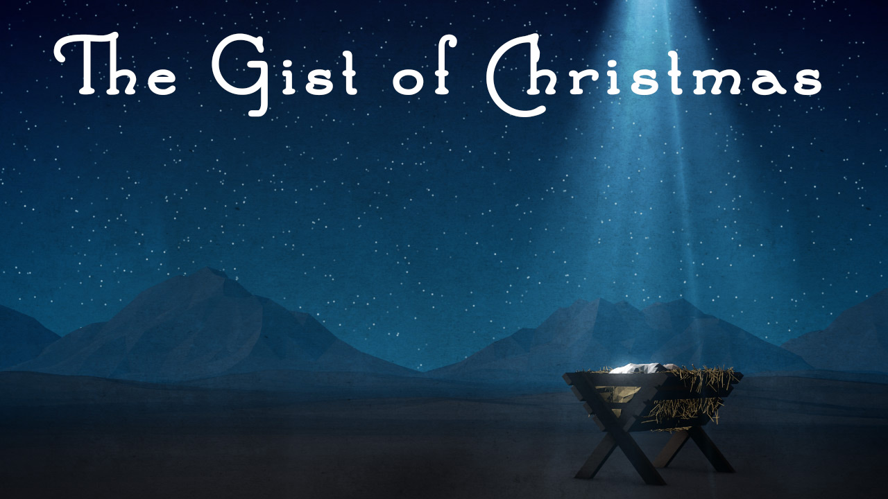 The Gist of Christmas