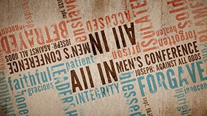 All In Men’s Conference – Part 2