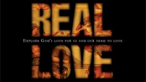Real Love–Part 1