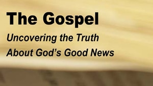 The Gospel-Part 2