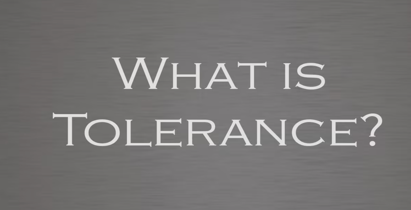 What Is Tolerance? - Focal Point Ministries