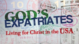 God’s Expatriates Series