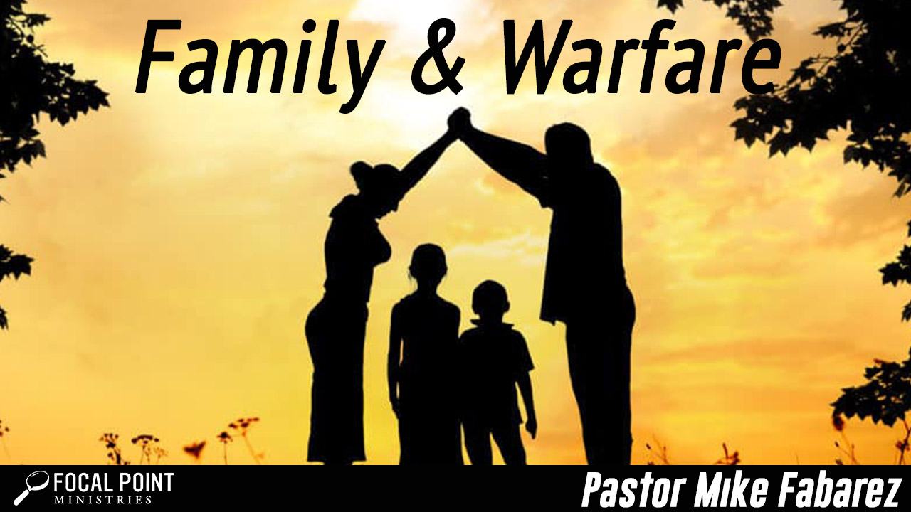 Family and Warfare