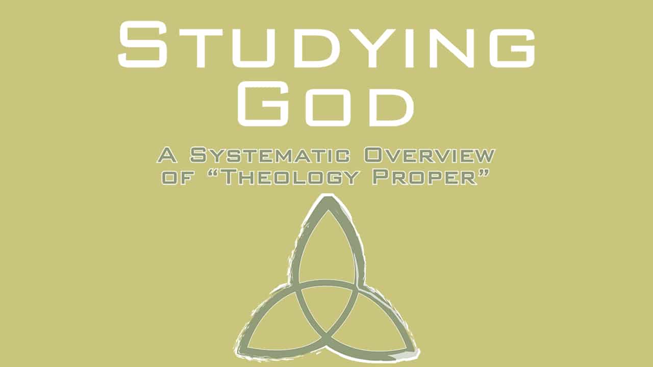 Studying God-Part 1