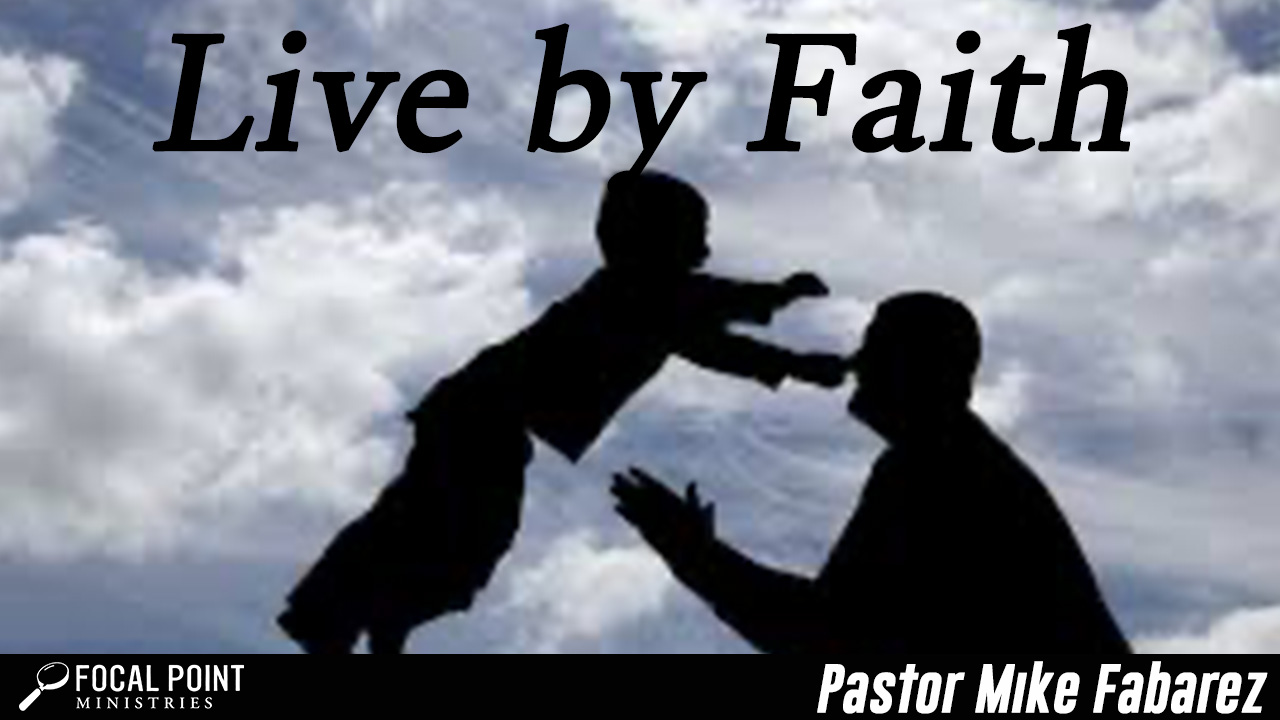 live-by-faith-focal-point-ministries