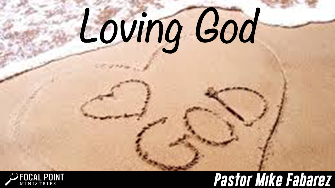 Loving God