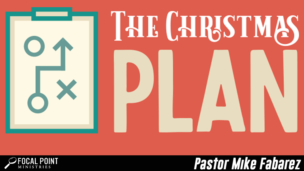 Christmas Plan Focal Point Ministries