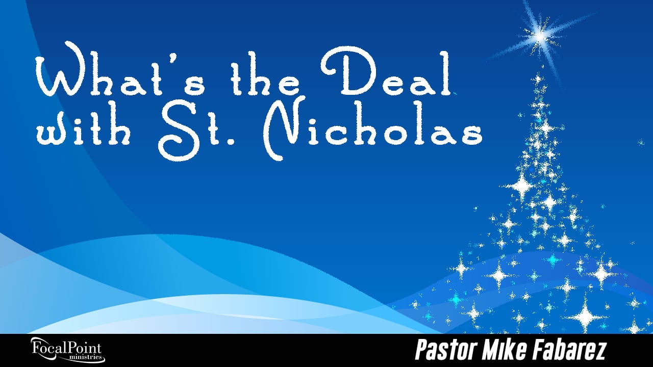 Ask Pastor Mike-St. Nicholas