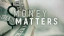 Money Matters Series