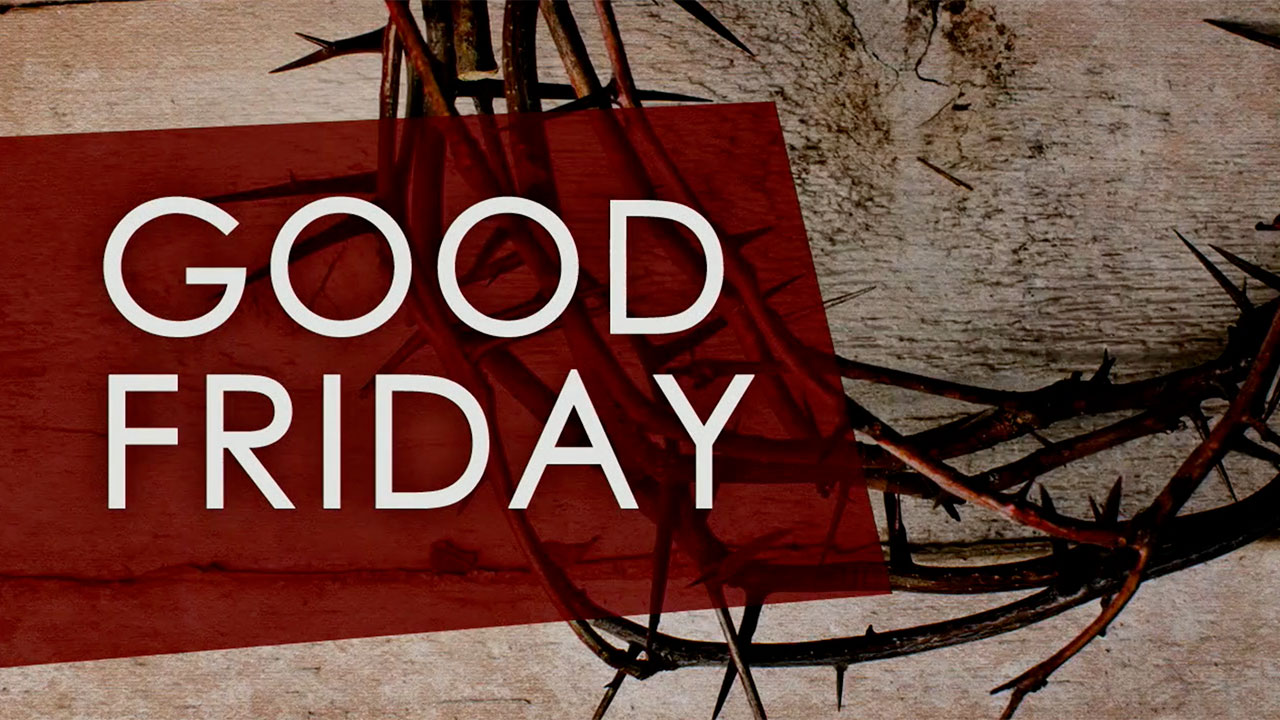 Good Friday 2017 - Focal Point Ministries