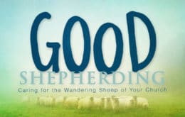 Good Shepherding-Part 3