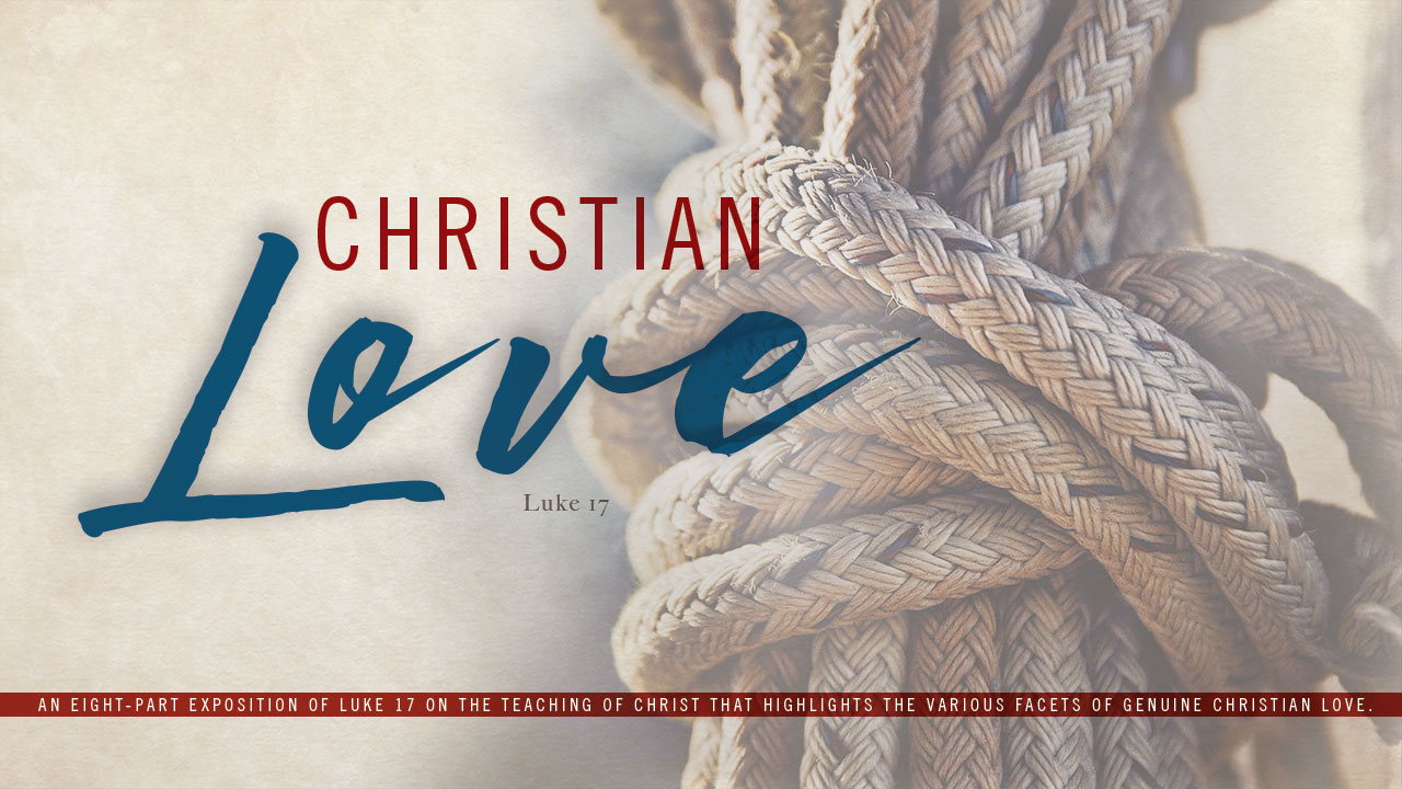 Christian Love Series