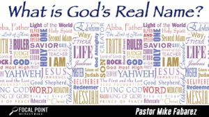 What is God’s Real Name?