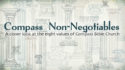 Compass Non-Negotiables – Part 1