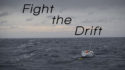 Fight the Drift