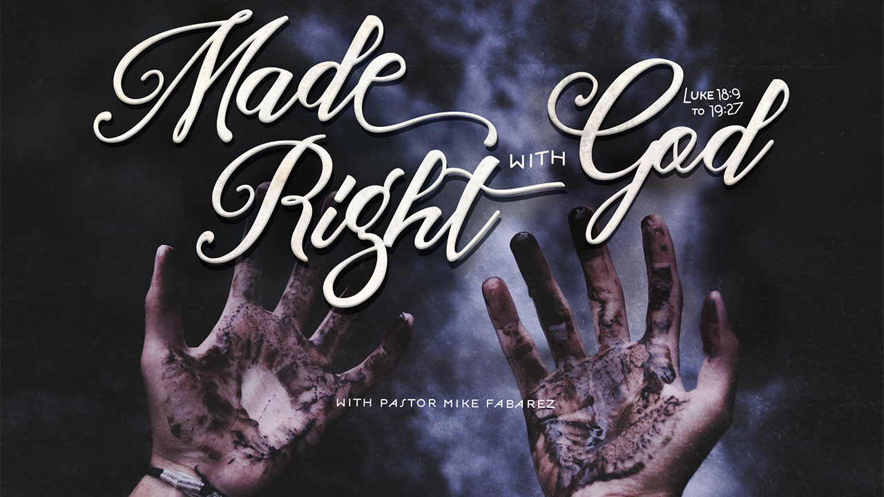 Made Right with God-Part 6