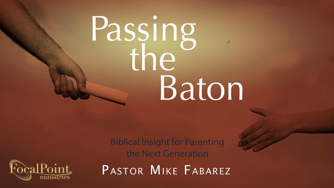 Passing the Baton-Part 2