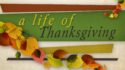 A Life of Thanksgiving