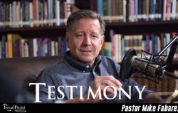 Pastor Mike’s Testimony