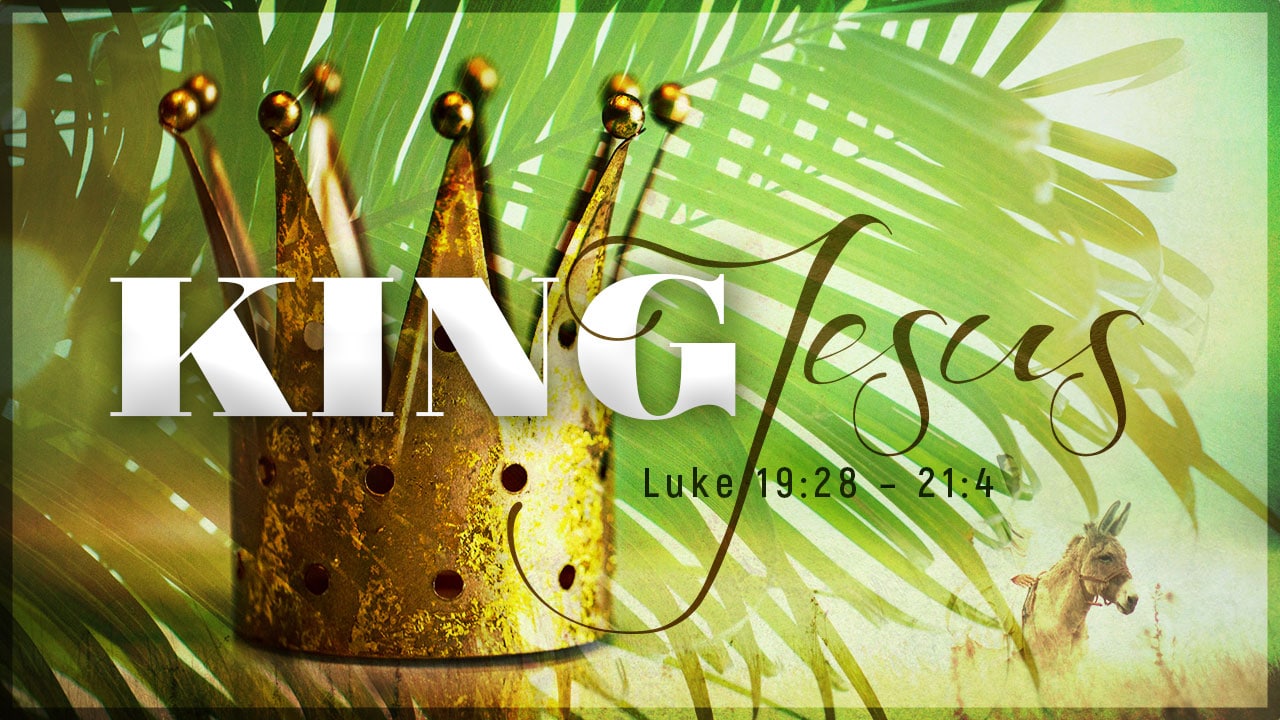King Jesus-Part 9