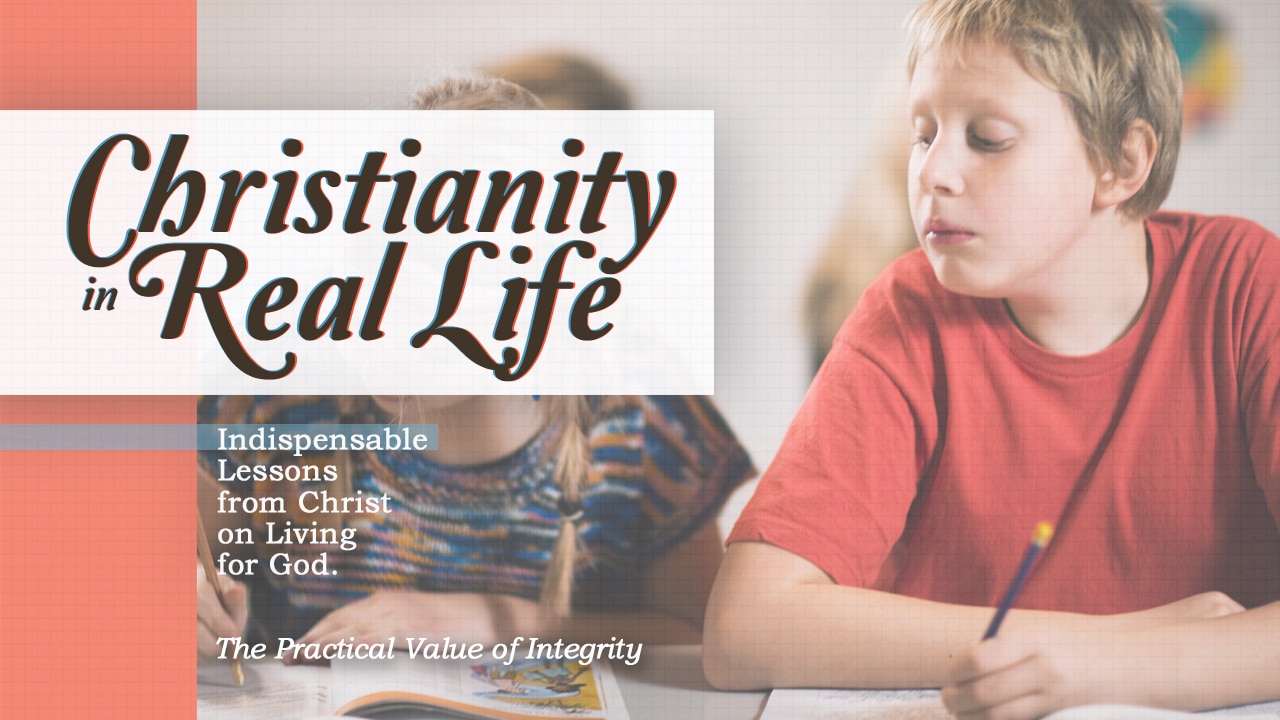 Christianity in Real Life-Part 10