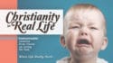 Christianity in Real Life-Part 4