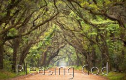 Pleasing God First