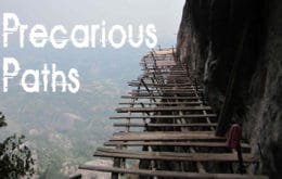 Precarious Paths