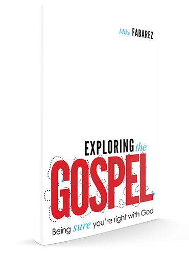 Exploring the Gospel