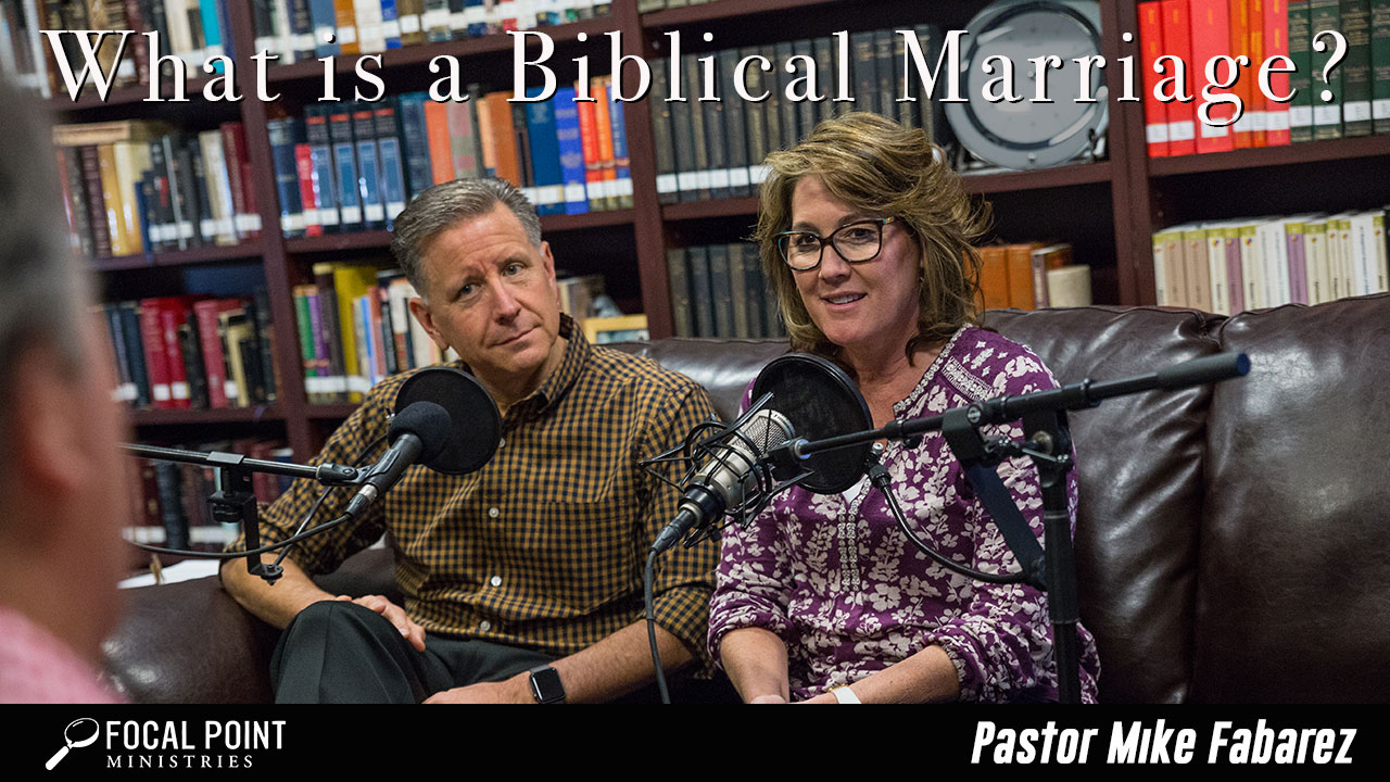 What is a Biblical Marriage?