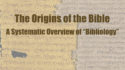 Origins of the Bible