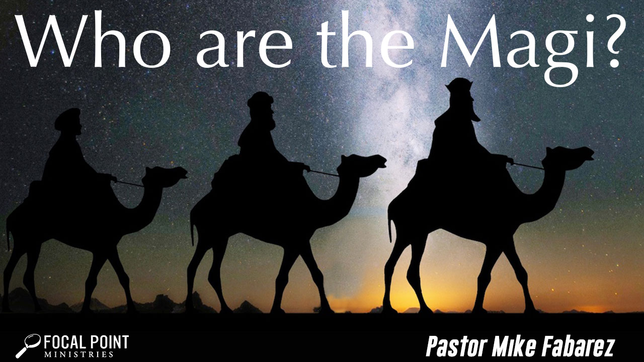 Ask Pastor Mike-Magi