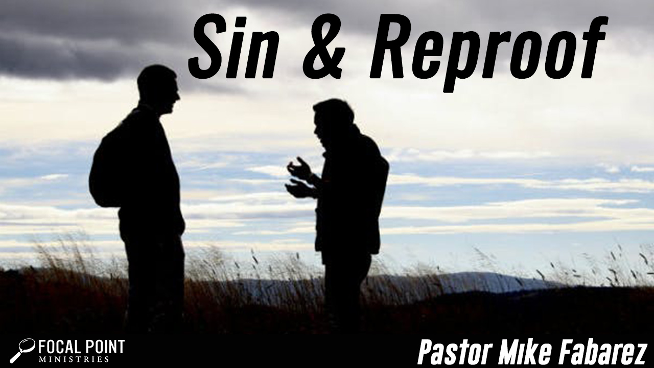 Sin and Reproof