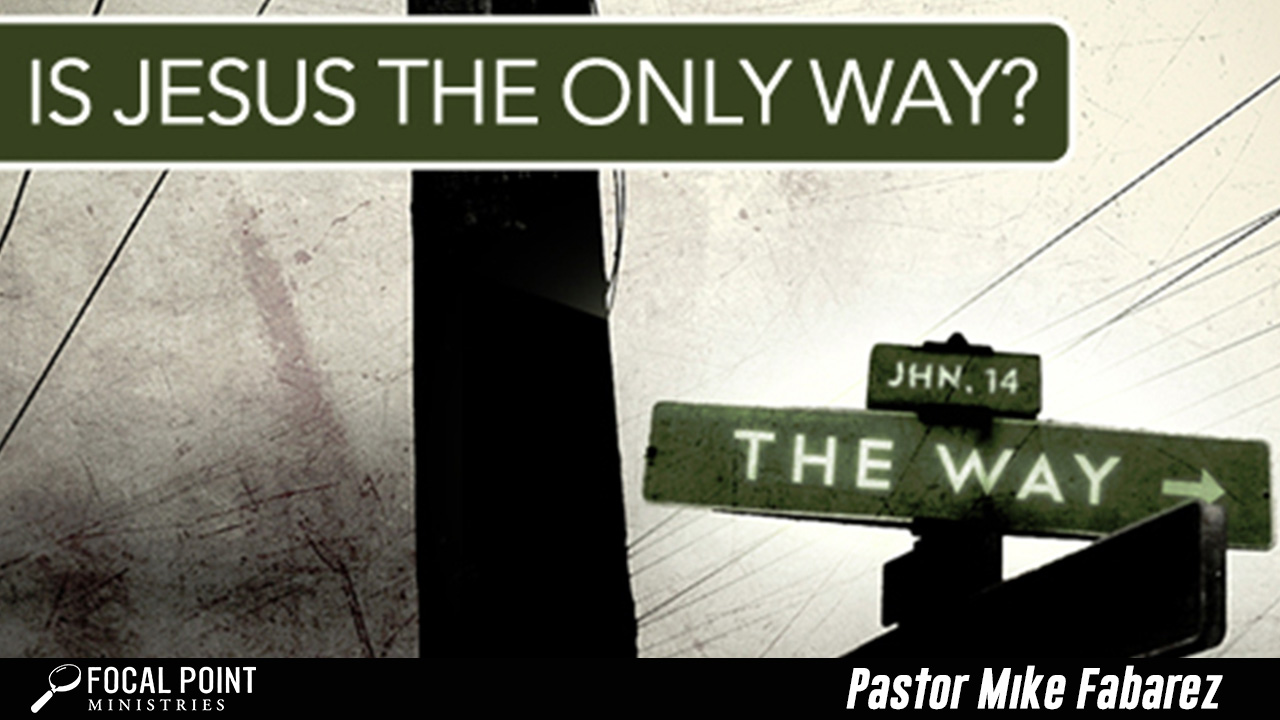 Jesus the Only Way?