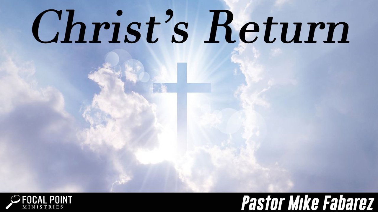 Christ’s Return