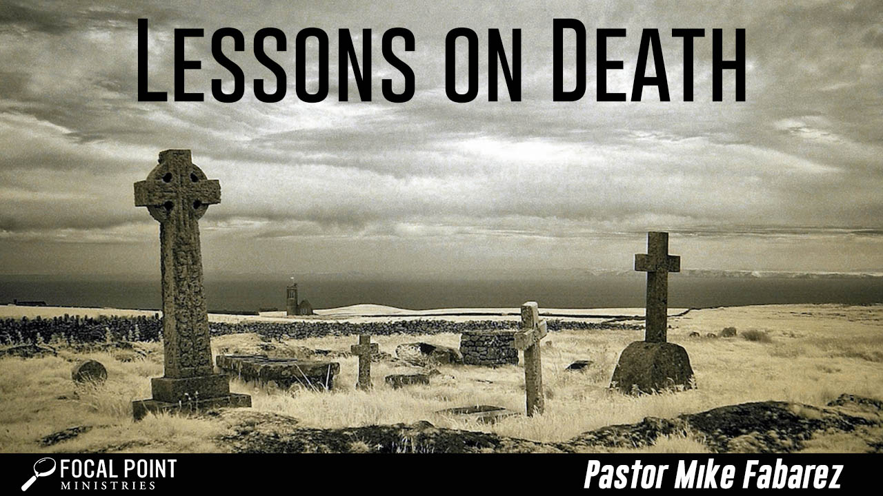 Lessons on Death