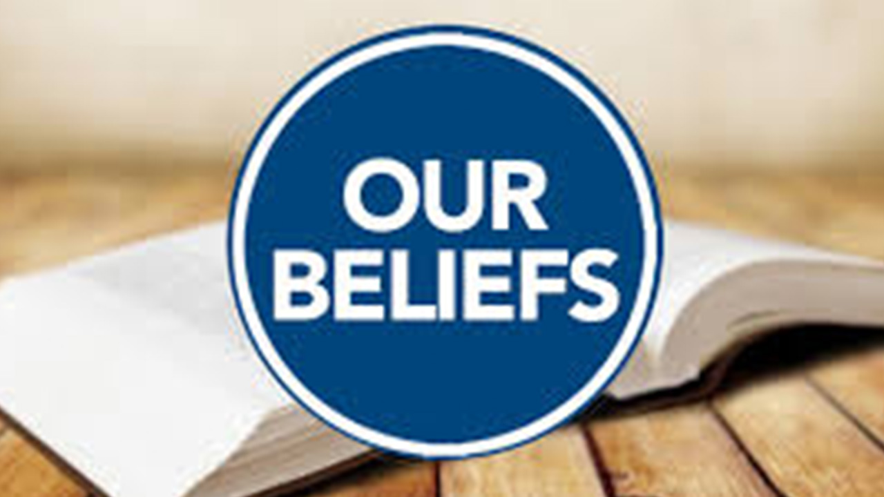 Our Beliefs