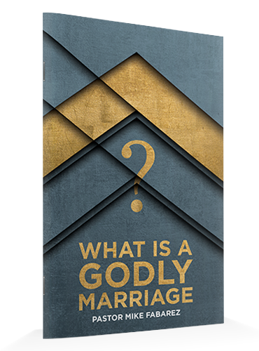 What is a Godly Marriage? Booklet