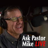 Ask Pastor Mike LIVE