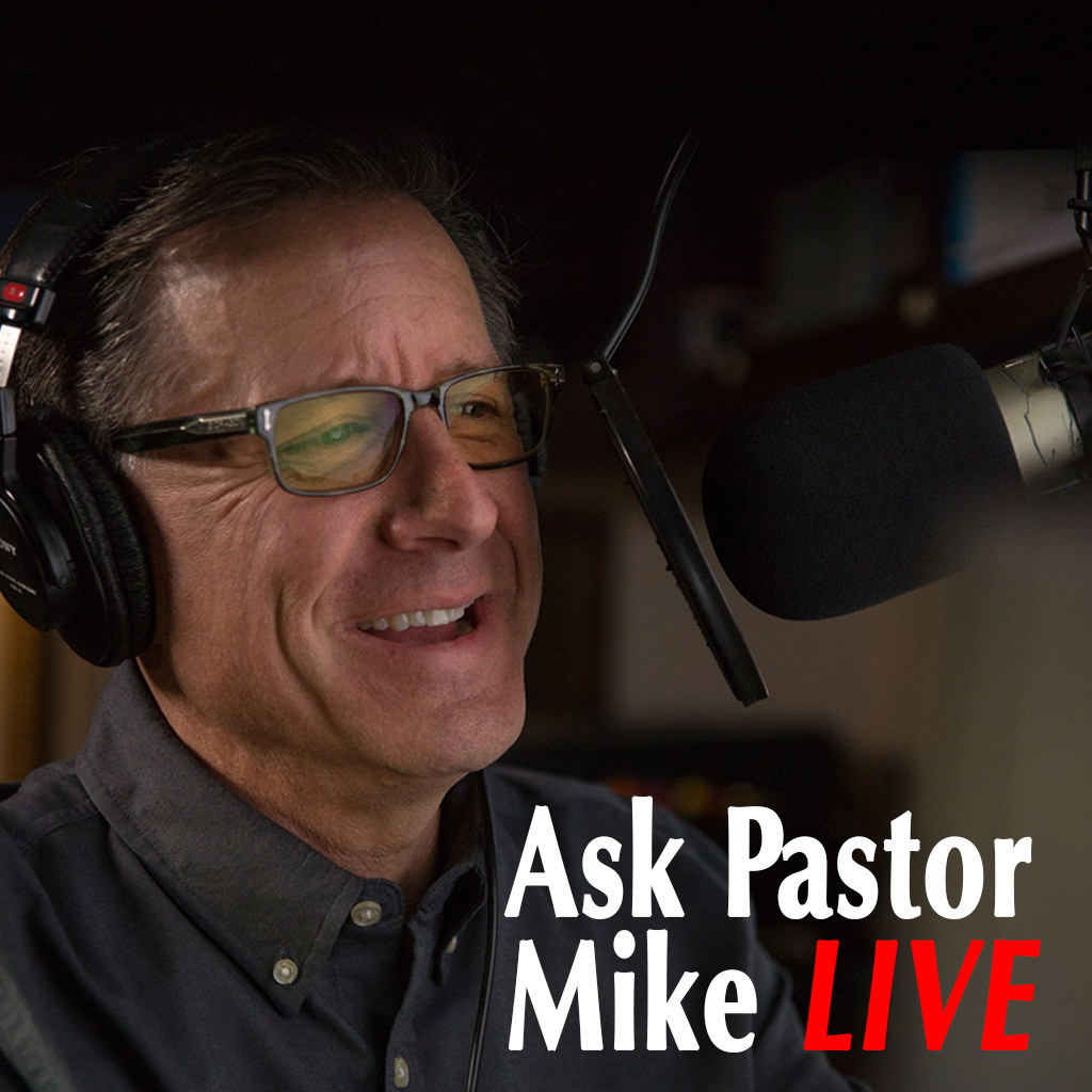 Ask Pastor Mike Live