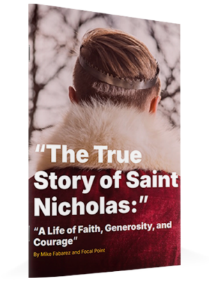 The True Story of Saint Nicholas