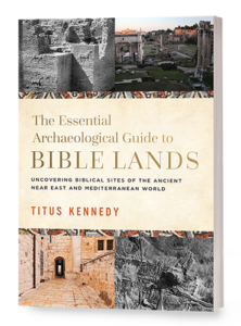 The Essential Archaeological Guide to the Bible Lands