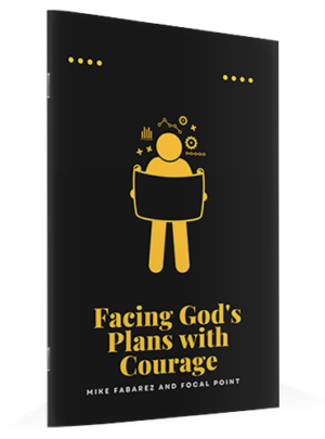 book: Facing God's Plans with Courage