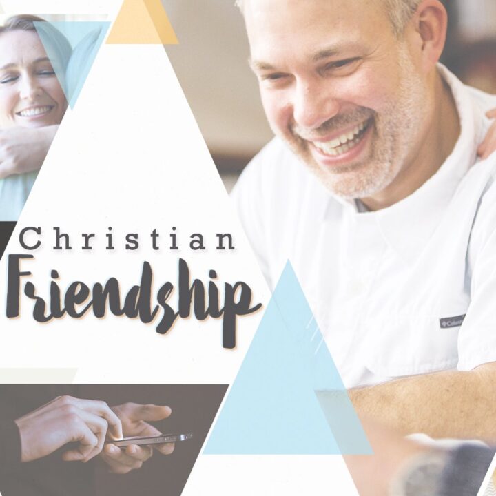 Christian Friendship