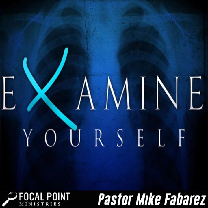 Examine Yourself