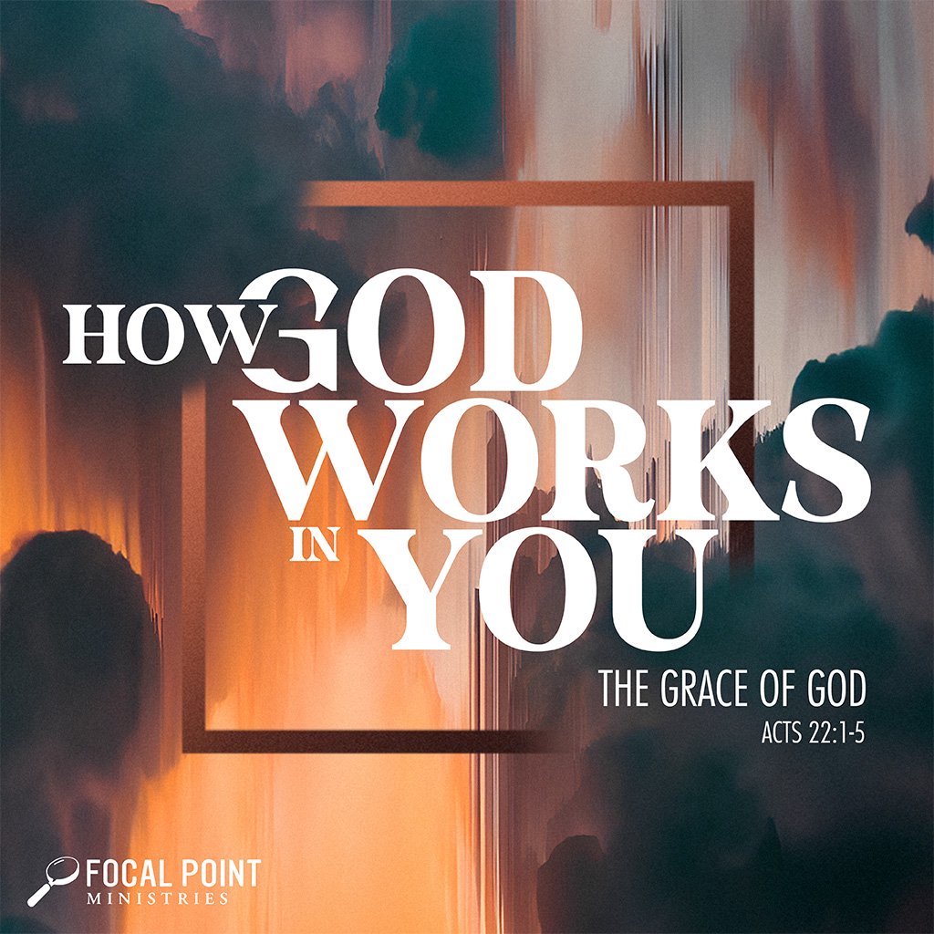 How God Works in You