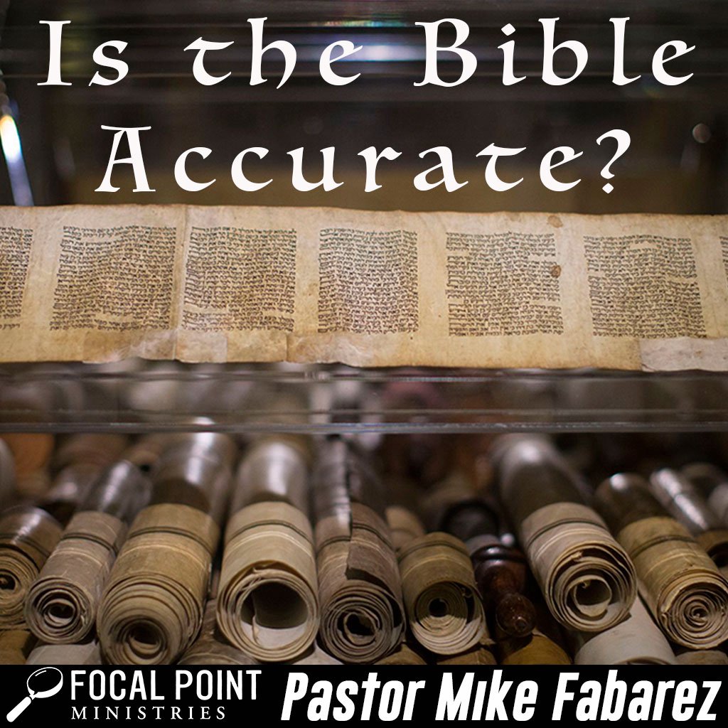 Is the Bible Accurate?