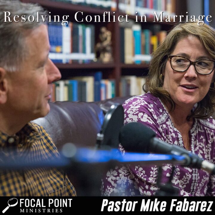 Resolving Conflict in Marriage